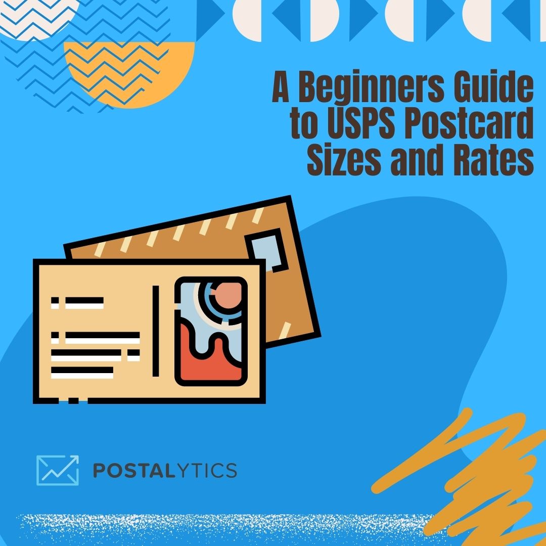 A Beginners Guide to USPS Postcard Sizes and Rates Postalytics