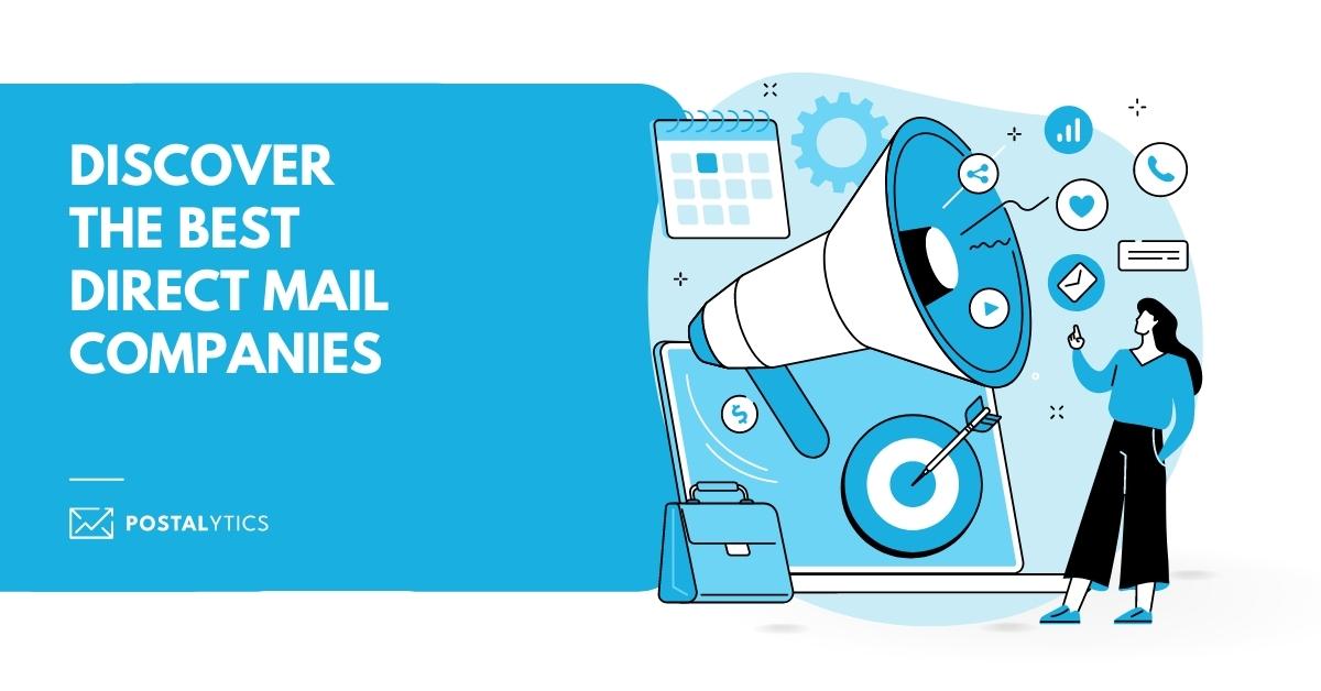 The Best Direct Mail Marketing Companies Right Now - Postalytics