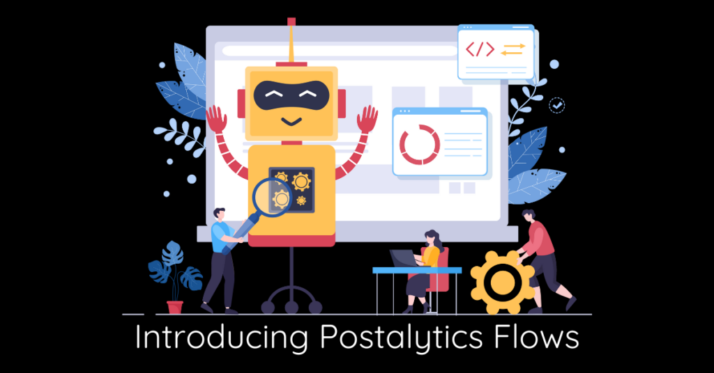 Postalytics Flows